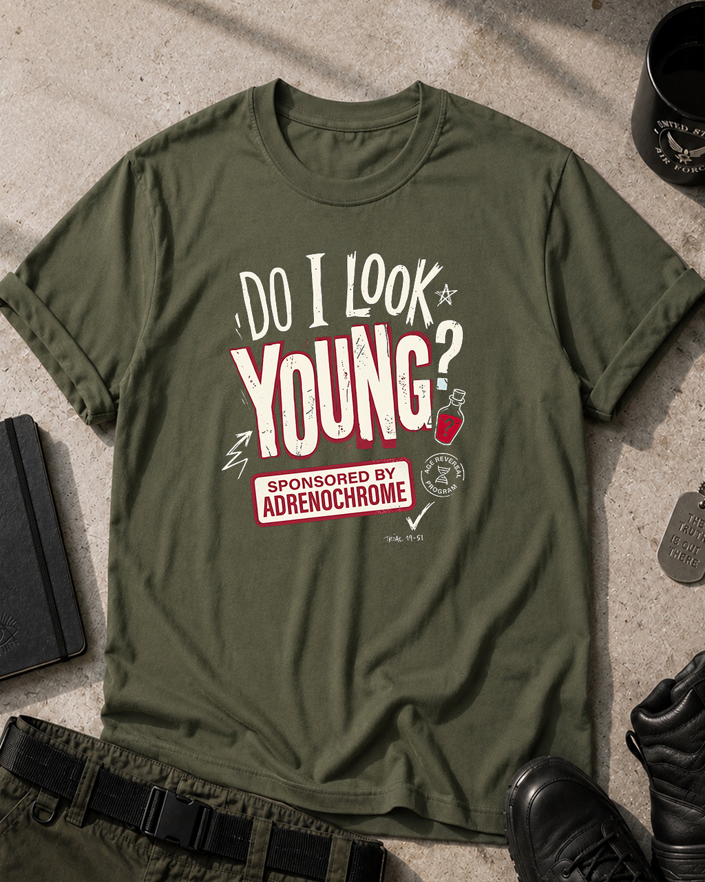 Do I Look Young? by Adrenochrome T-Shirt Printify