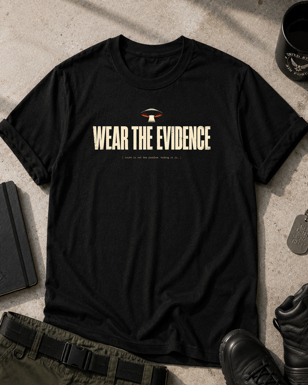 Wear The Evidence T-Shirt Printify