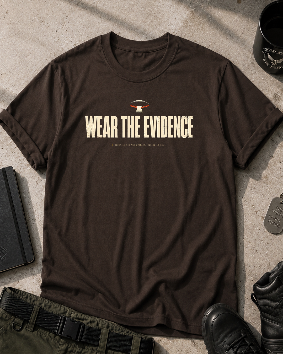 Wear The Evidence T-Shirt Printify