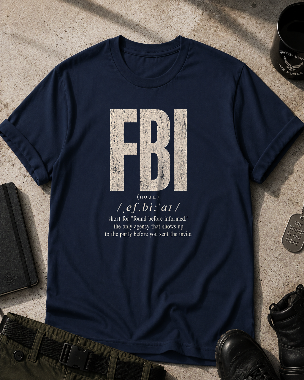 FBI Funny Definition T-Shirt