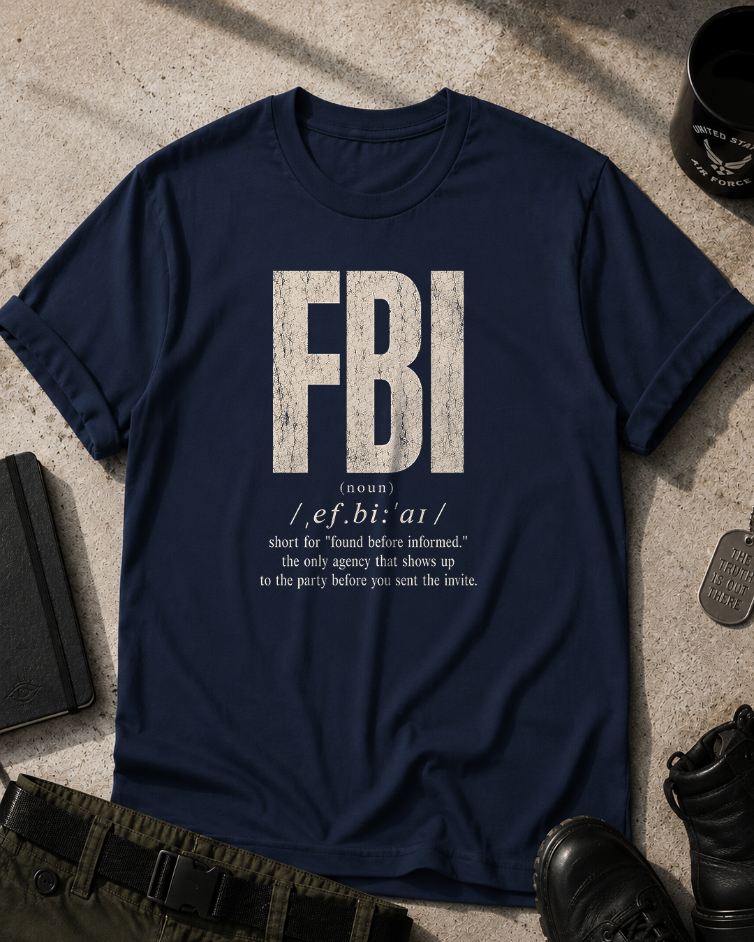 FBI Funny Definition T-Shirt