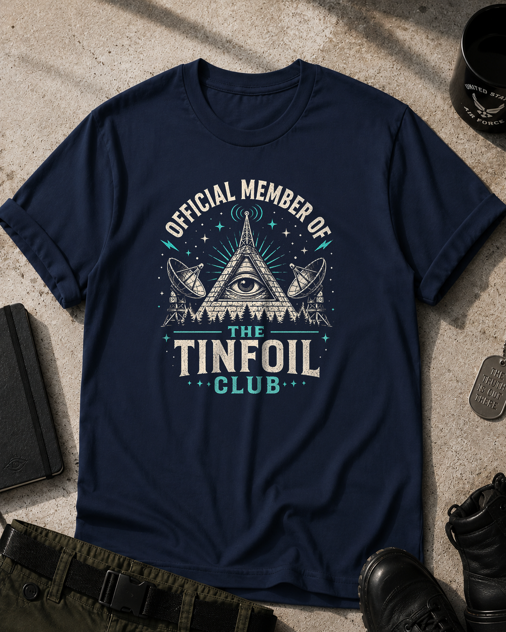 Official Member of the Tinfoil Club T-Shirt