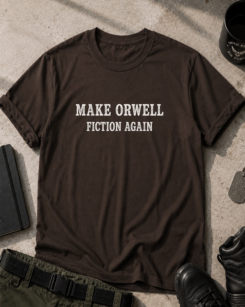 Make Orwell Fiction Again T-Shirt