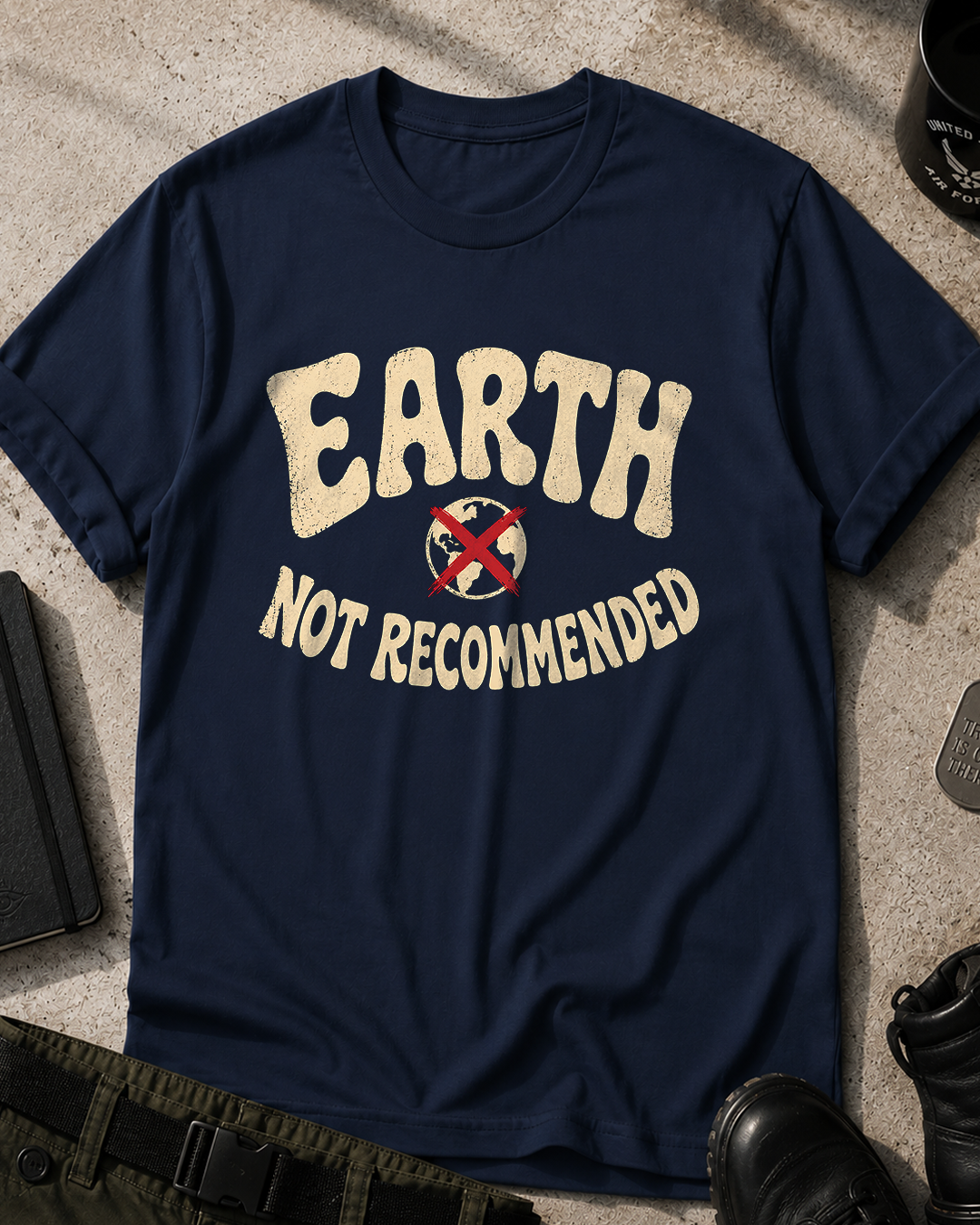 Earth Not Recommended T-Shirt