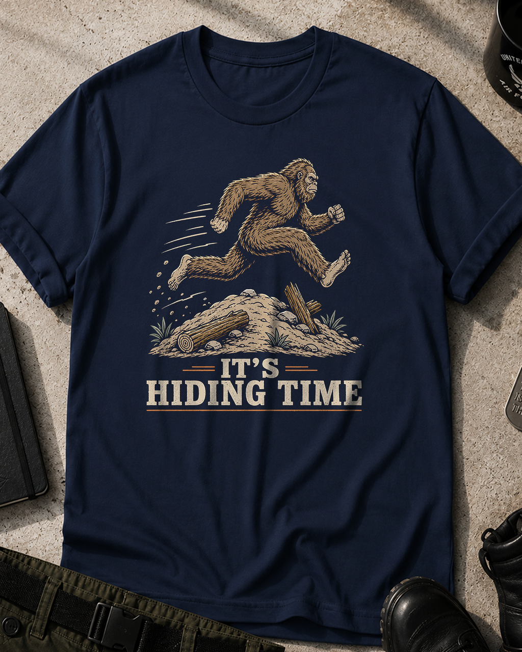 Bigfoot It's Hiding Time T-Shirt