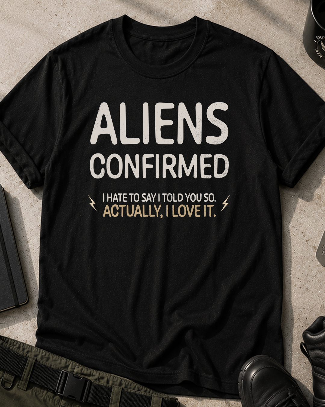 Aliens Confirmed T-Shirt