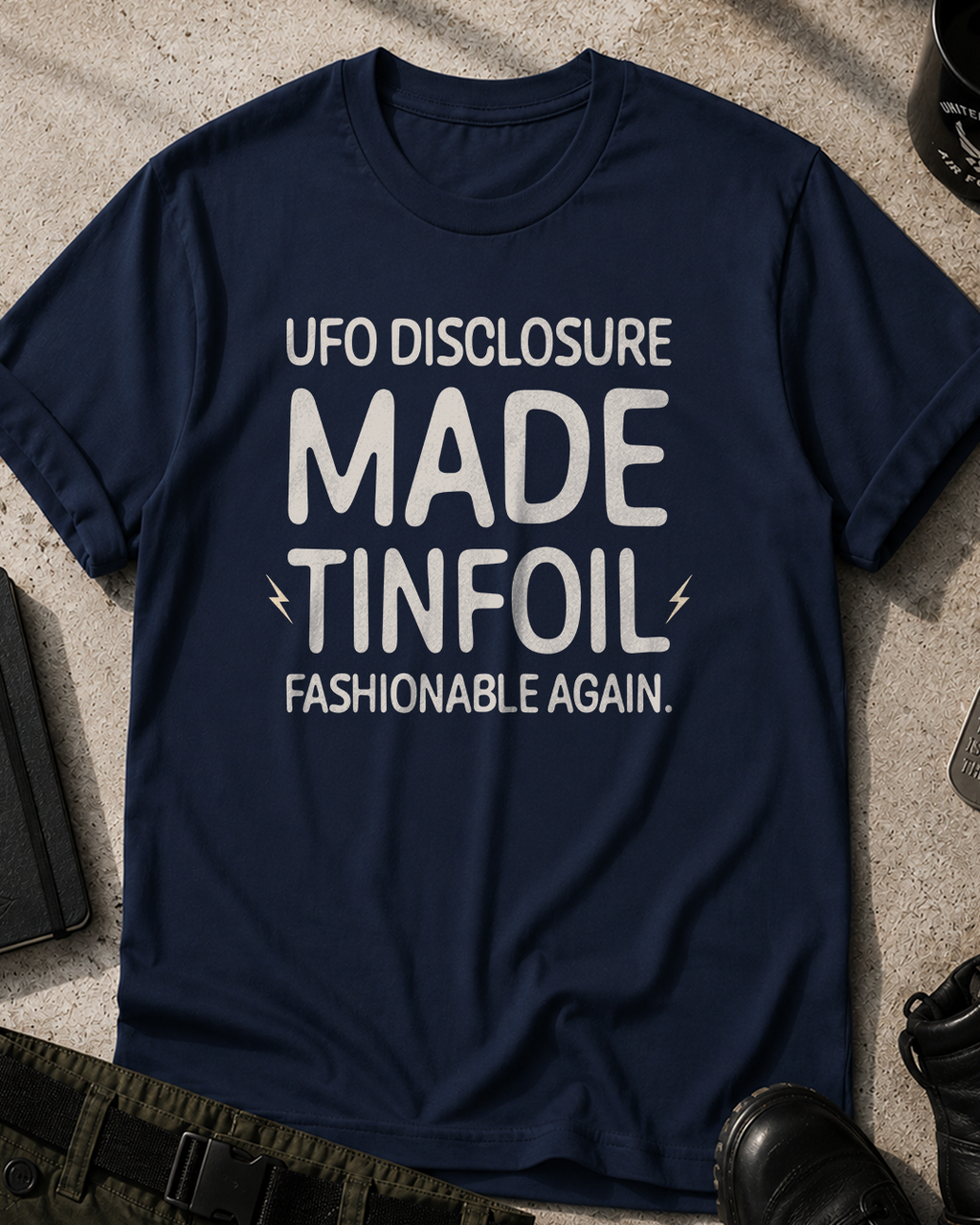 Tinfoil Fashionable Again T-Shirt