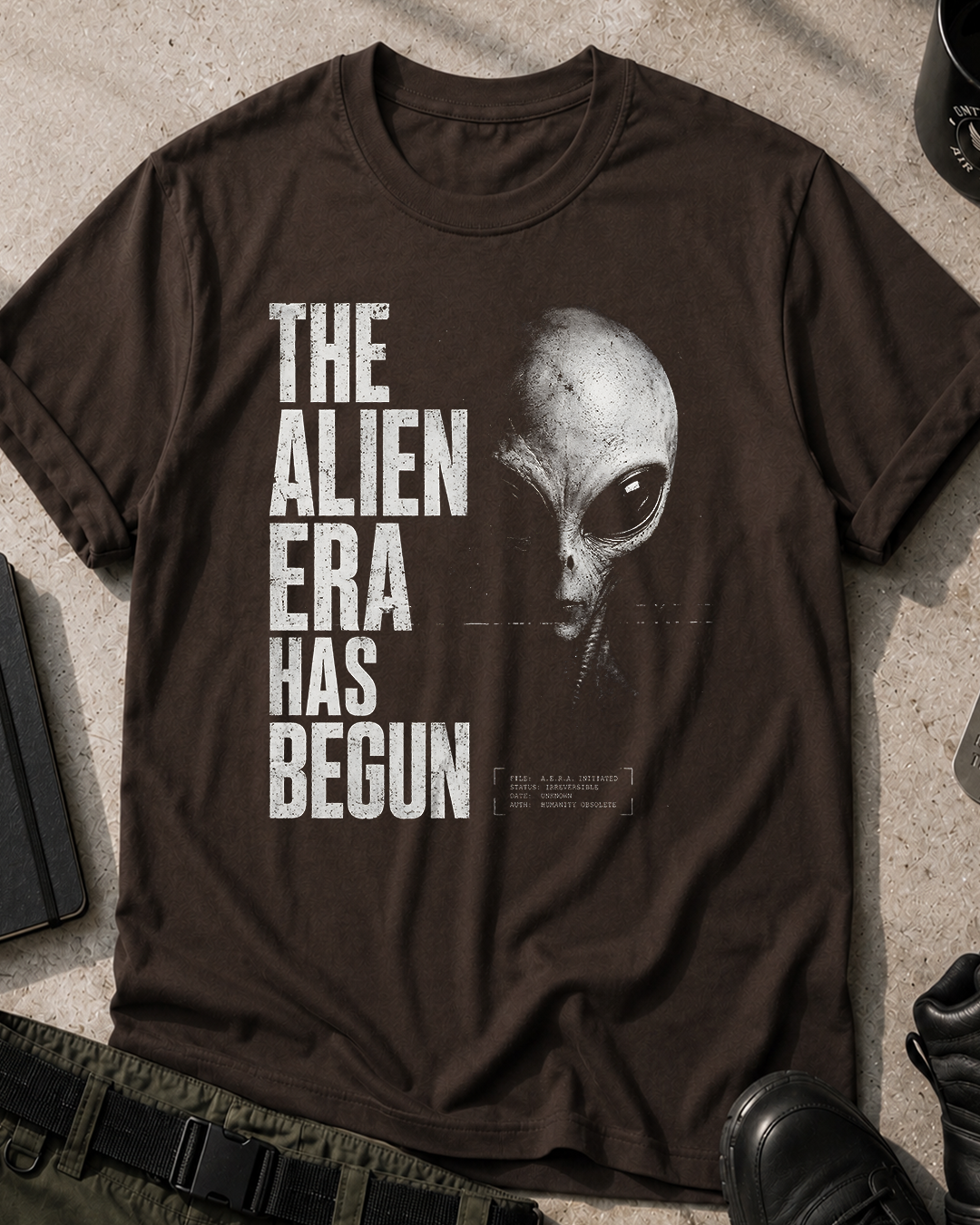 Alien Era Has Begun T-Shirt
