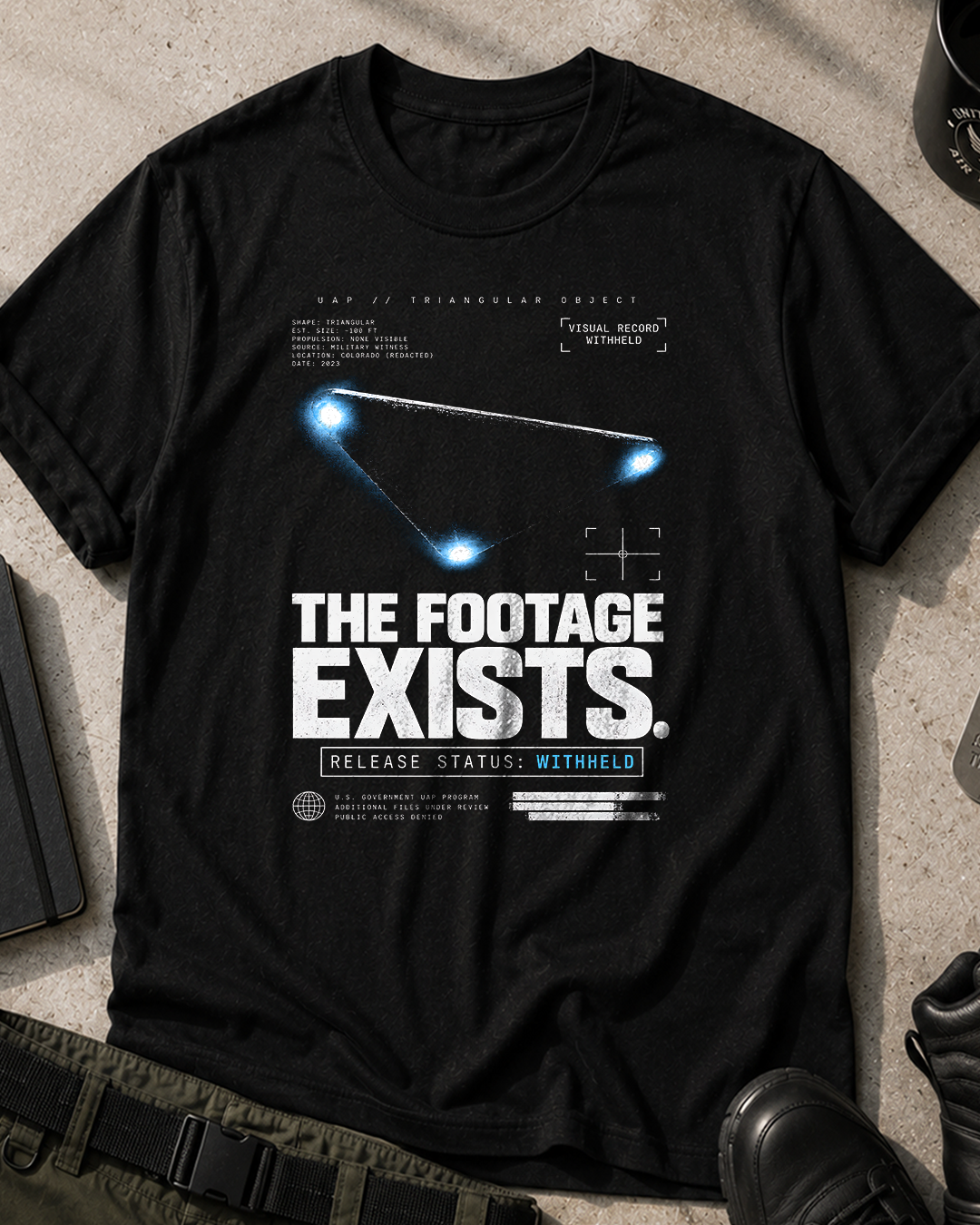Triangular UFO Footage Exists T-Shirt