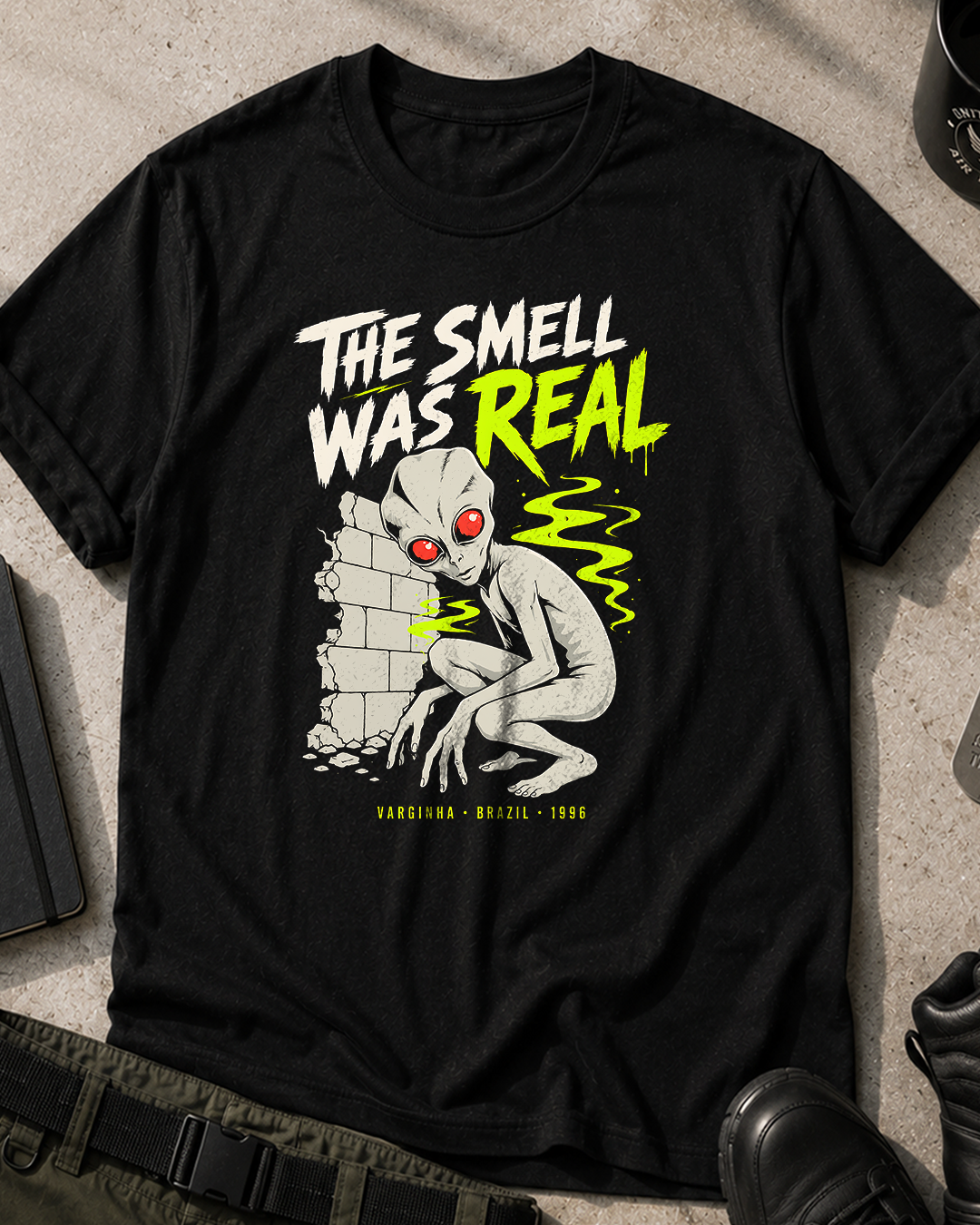 Varginha The Smell Was Real T-Shirt