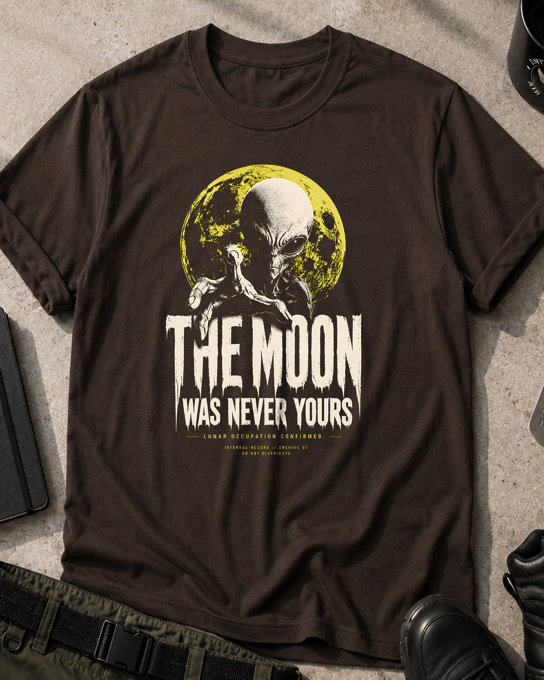 The Moon Was Never Yours T-Shirt