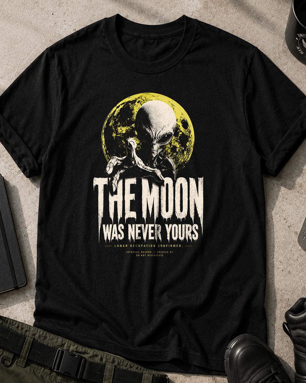 The Moon Was Never Yours T-Shirt