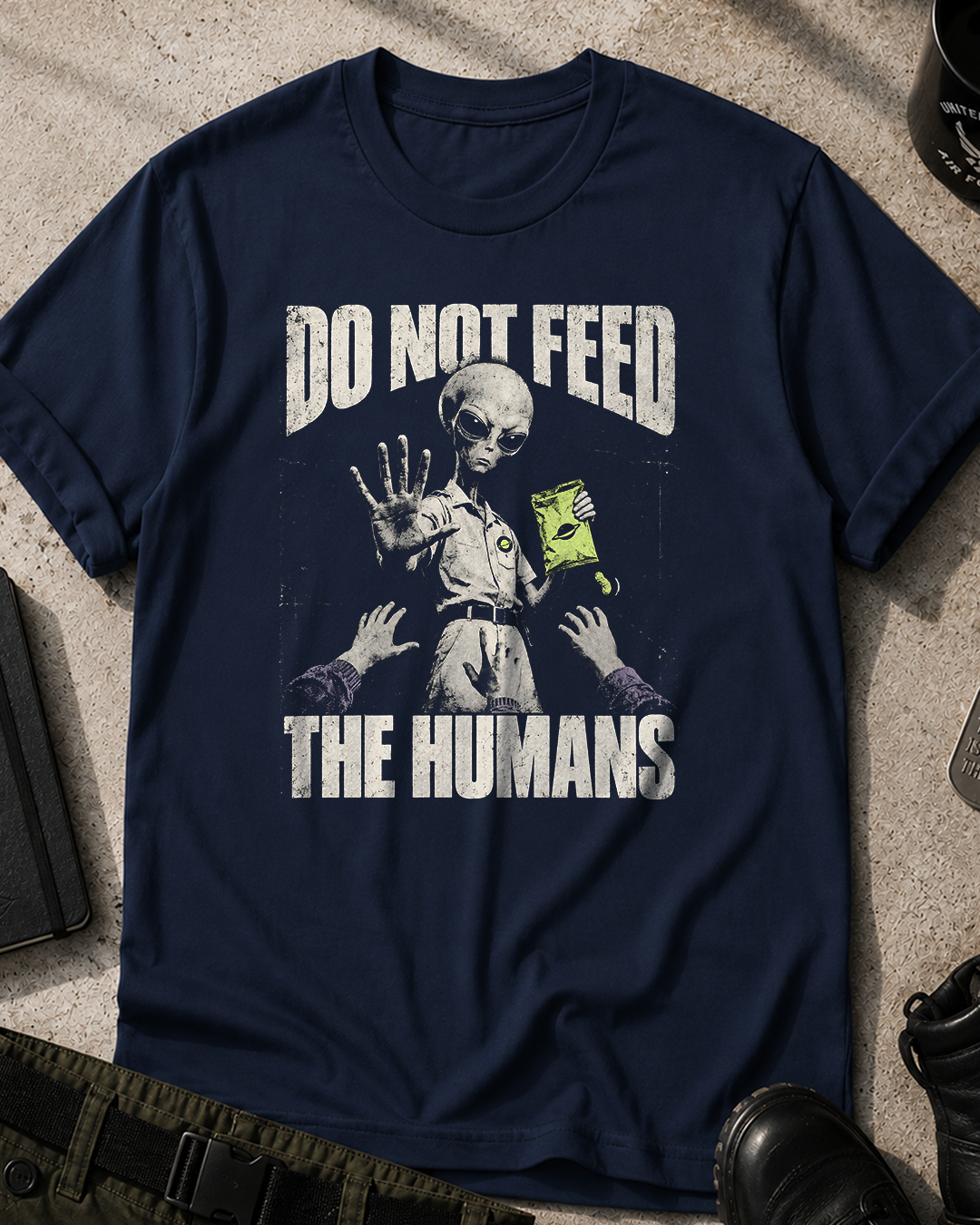 Do Not Feed The Humans T-Shirt