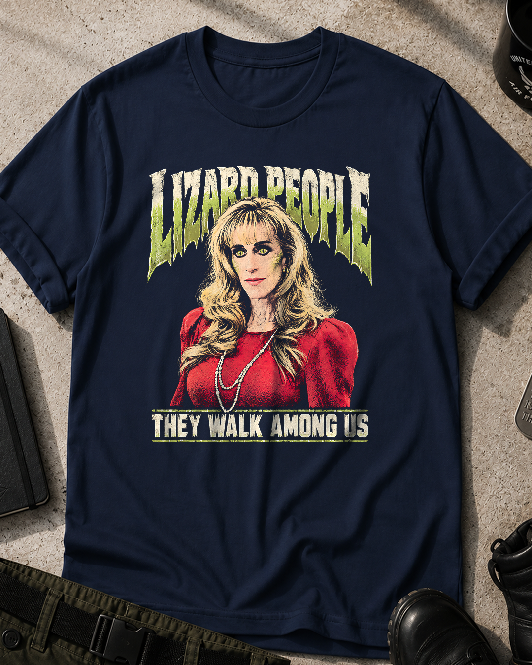Lizard People Walk Among Us T-Shirt