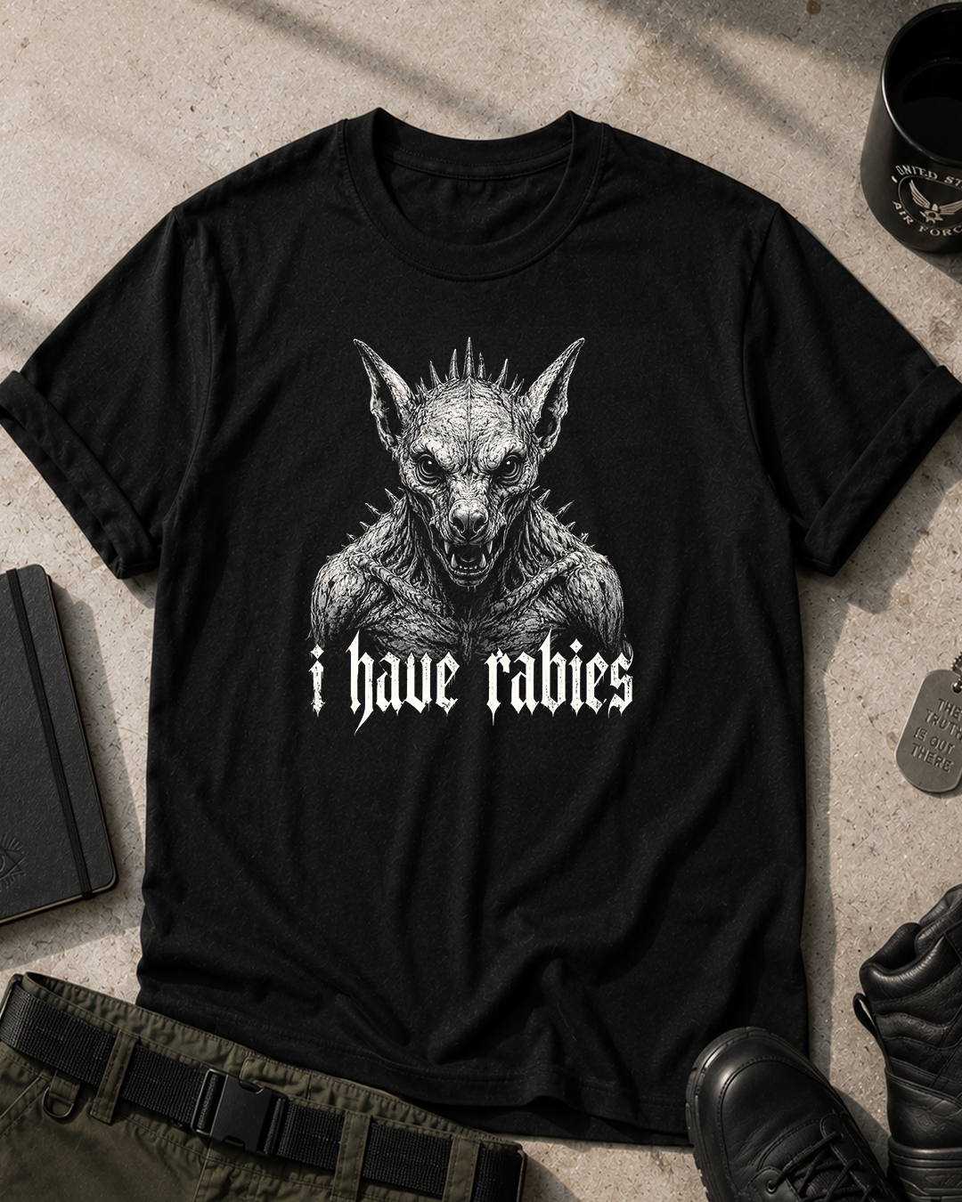 The Chupacabra Has Rabies T-Shirt