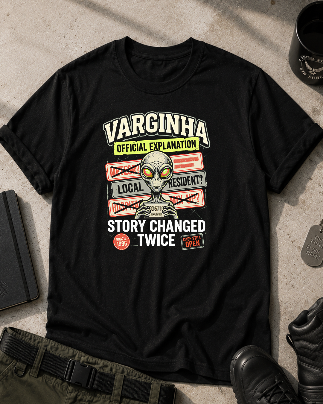Varginha Case Story Changed T-Shirt Printify