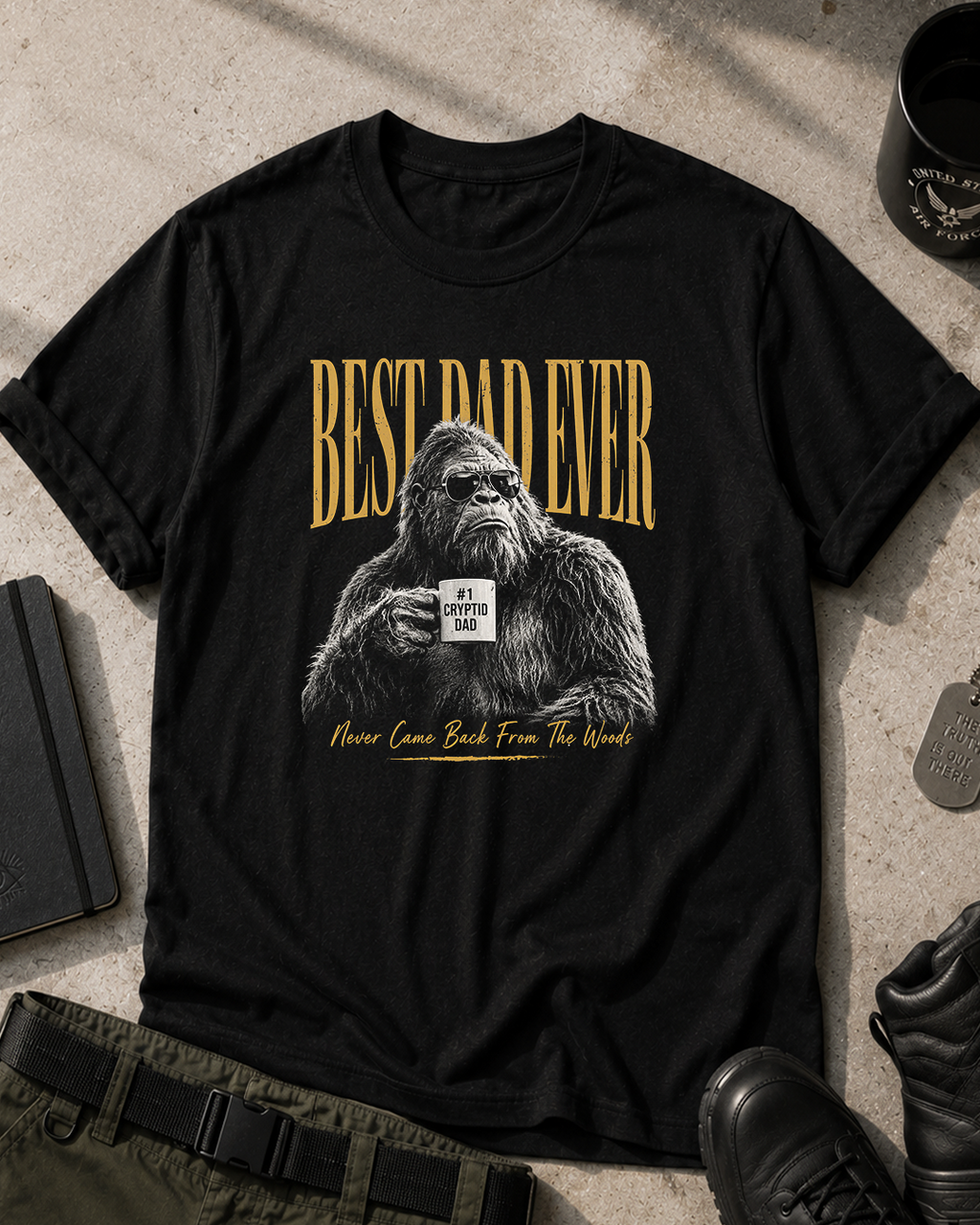 Bigfoot Best Dad Ever T-Shirt