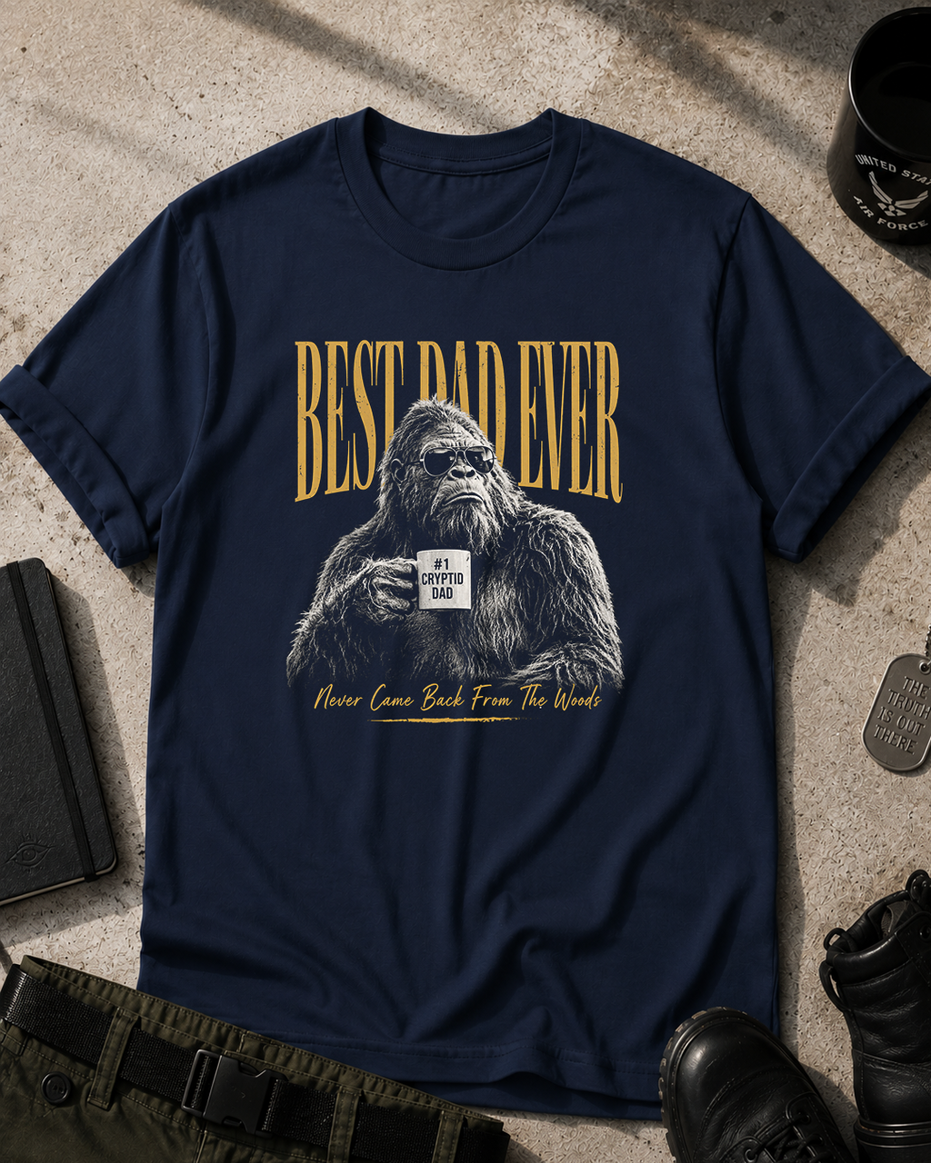 Bigfoot Best Dad Ever T-Shirt