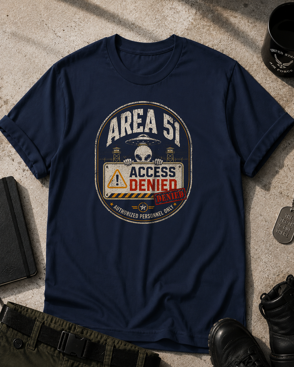 Area 51 Access Denied T-Shirt Printify