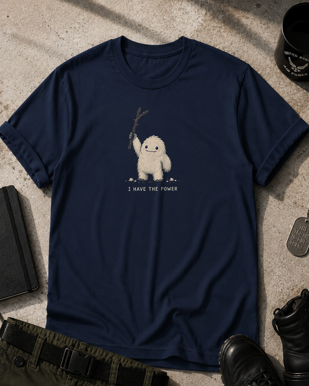 Yeti I Have The Power T-Shirt Printify