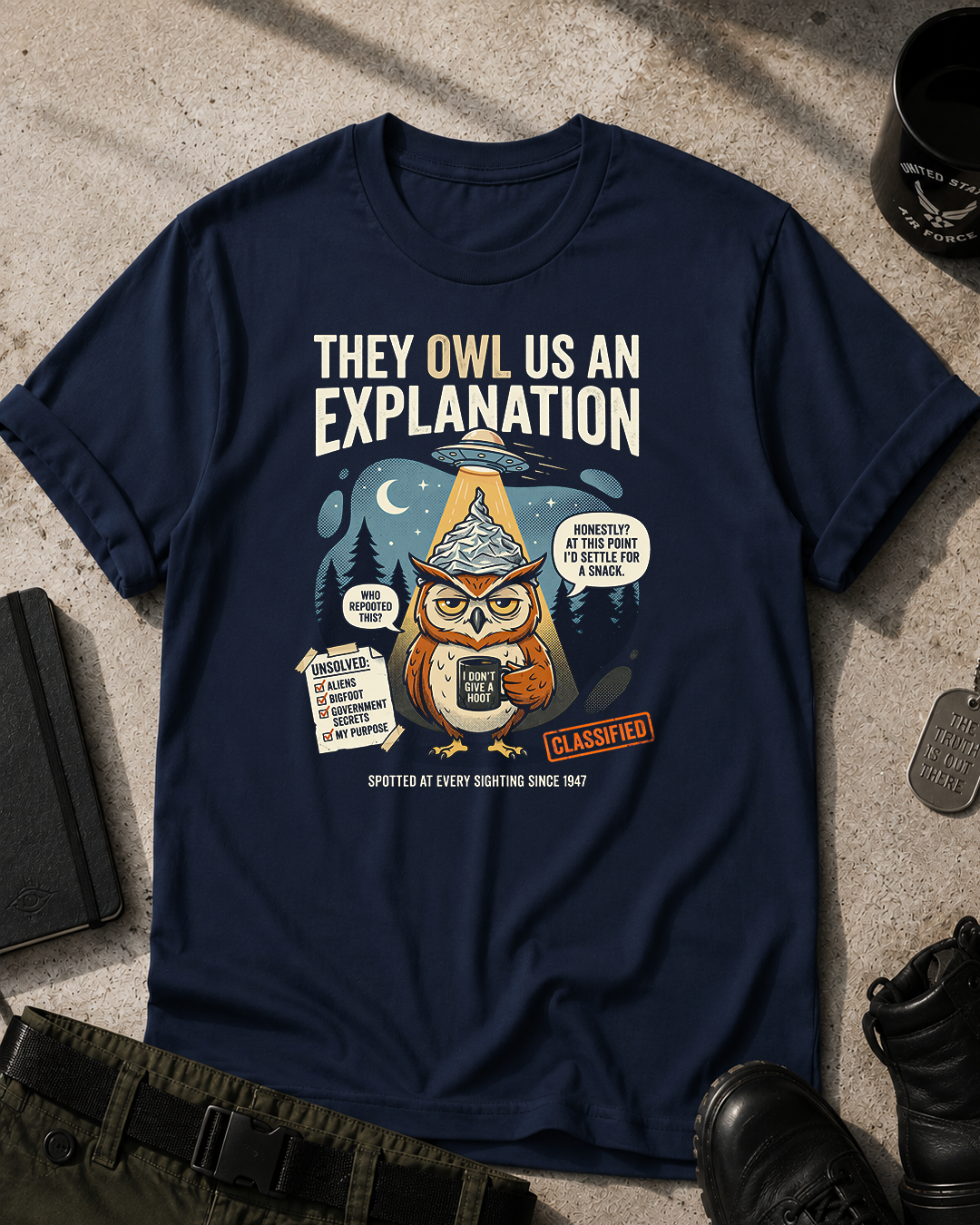 They Owl Us An Explanation T-Shirt Printify