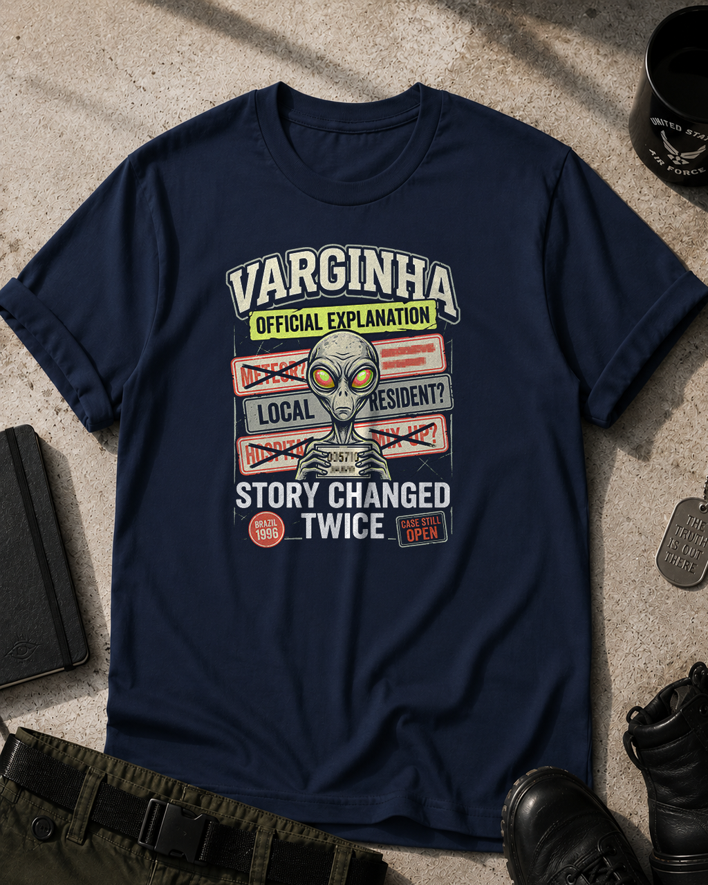 Varginha Case Story Changed T-Shirt Printify