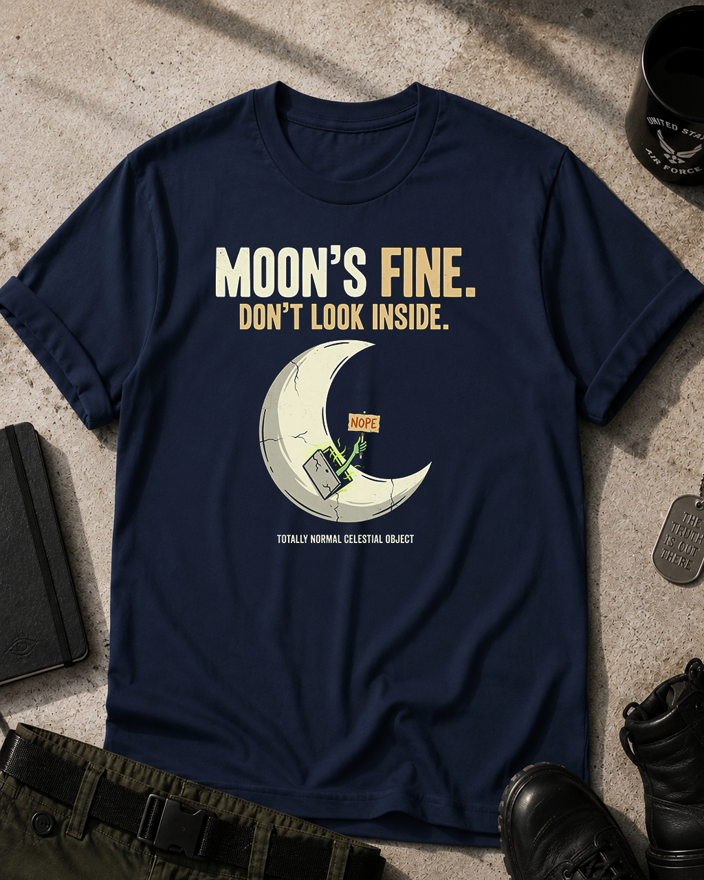 The Moon Is Fine T-Shirt Printify