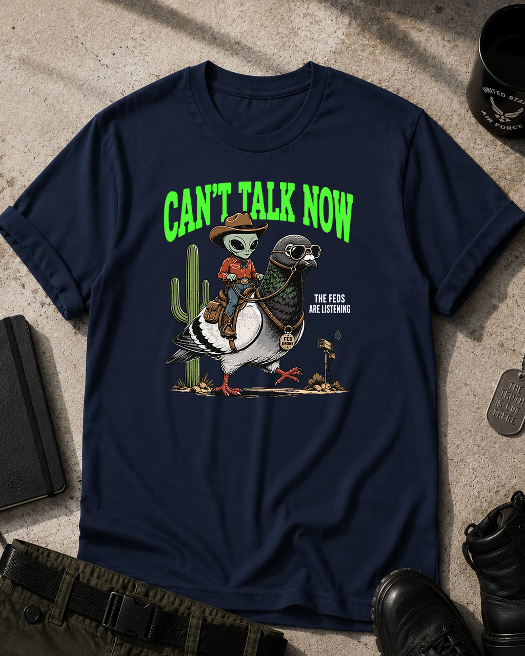 The Feds Are Listening T-Shirt