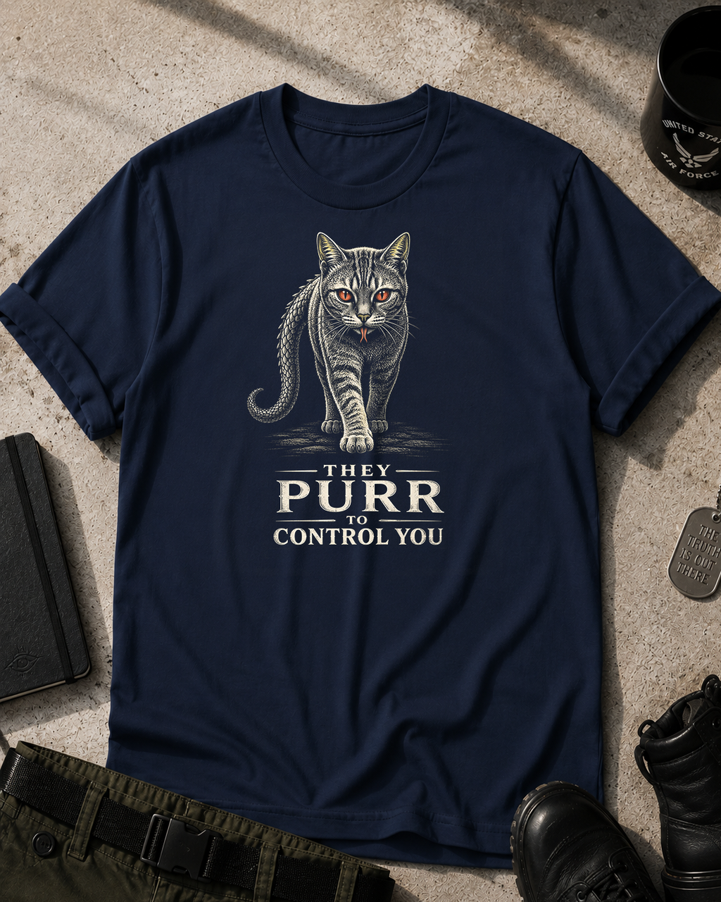 Cats, They Purr To Control You T-Shirt