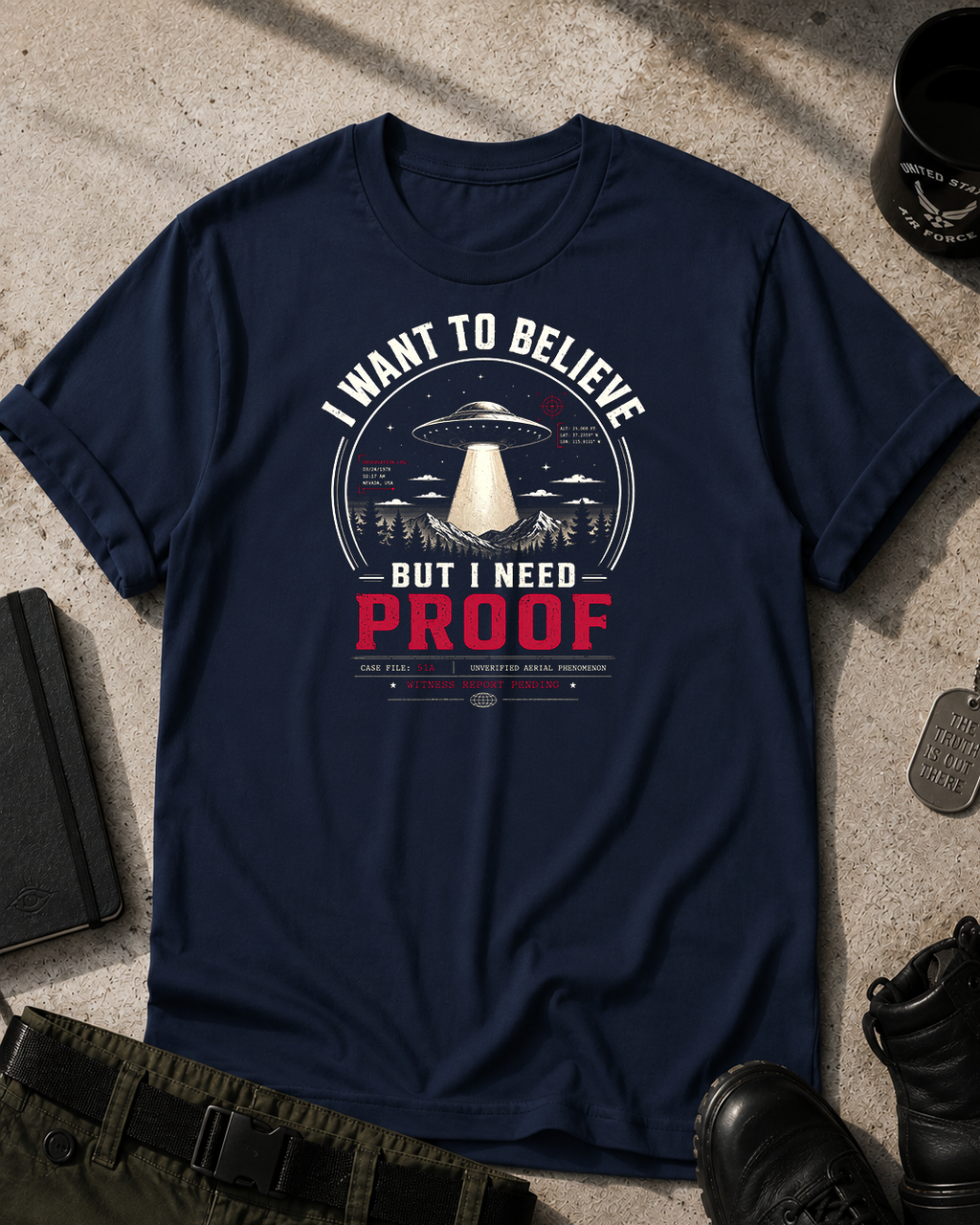 I Want To Believe T-Shirt