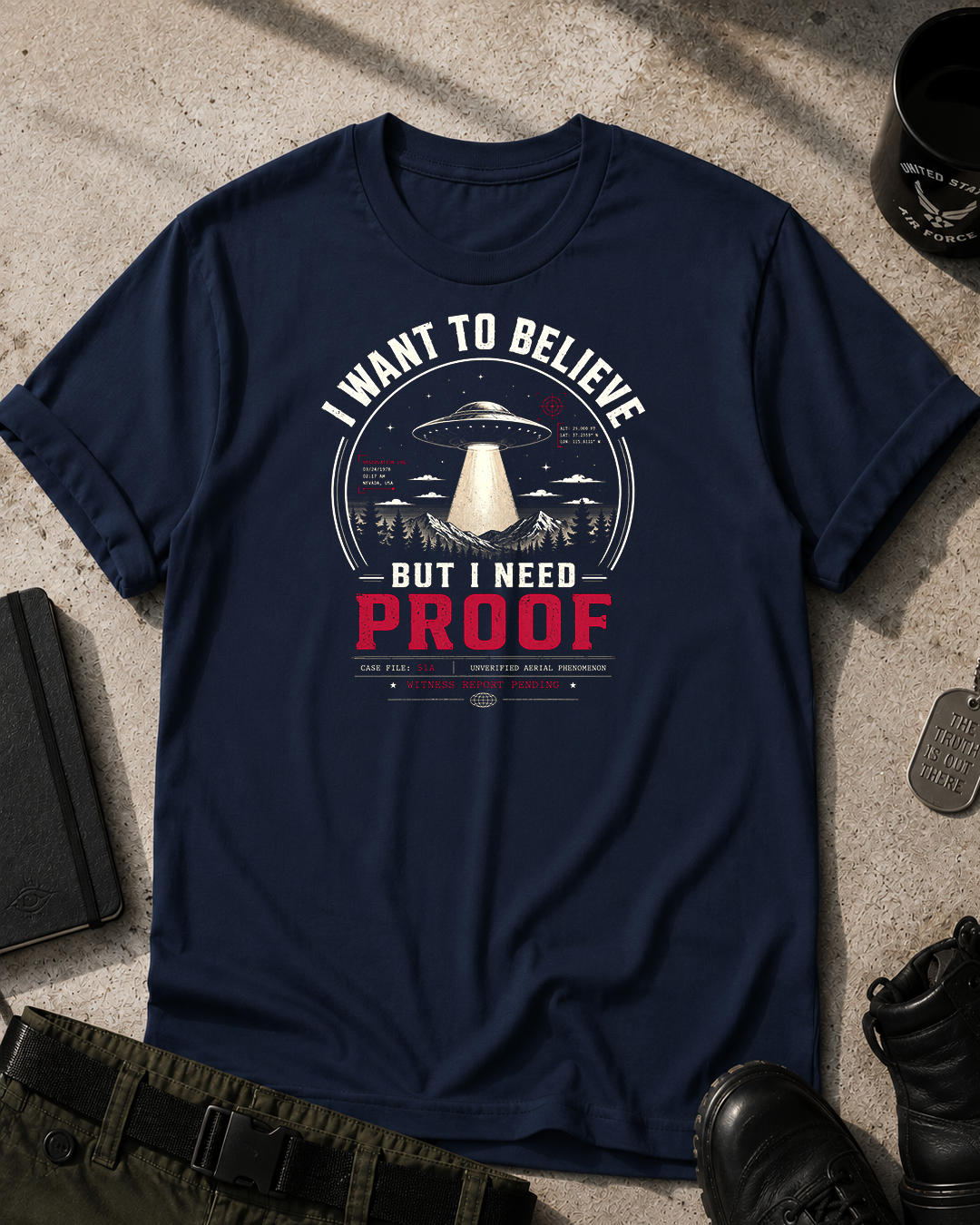 I Want To Believe T-Shirt