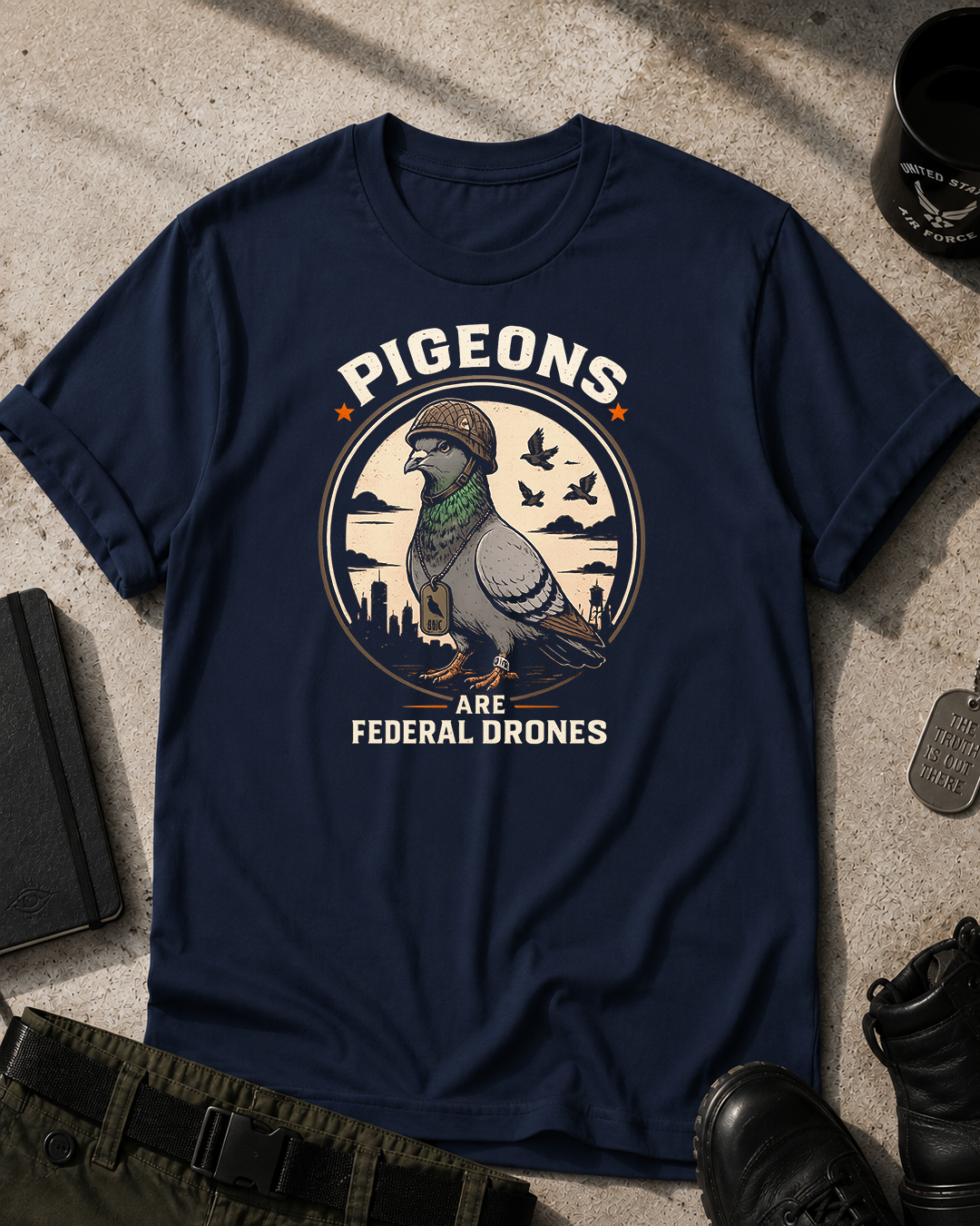 Pigeons Are Federal Drones T-Shirt