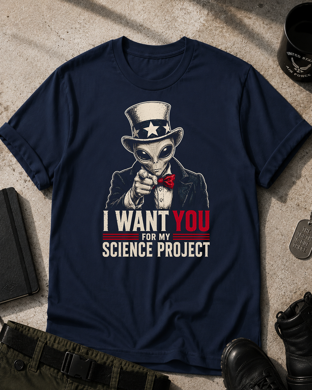 I Want You For My Science Project T-Shirt