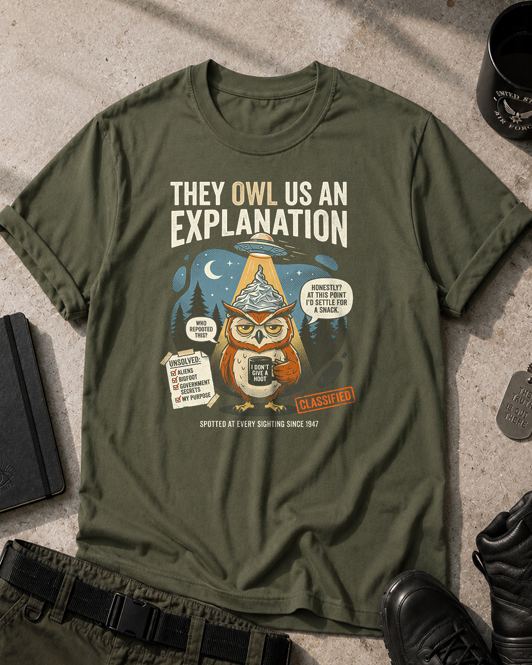 They Owl Us An Explanation T-Shirt Printify